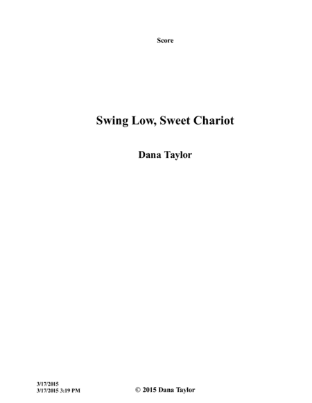 Swing Low, Sweet Chariot (arr. Dana Taylor)
