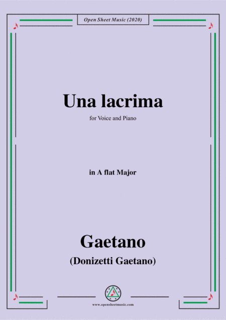 Donizetti-Una lacrima,in A flat Major,for Voice and Piano (arr. MSM)