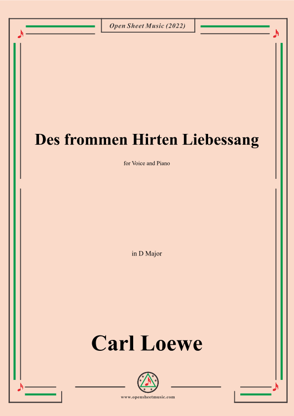 Loewe-Des frommen Hirten Liebessang,in D Major (arr. OSM Press)