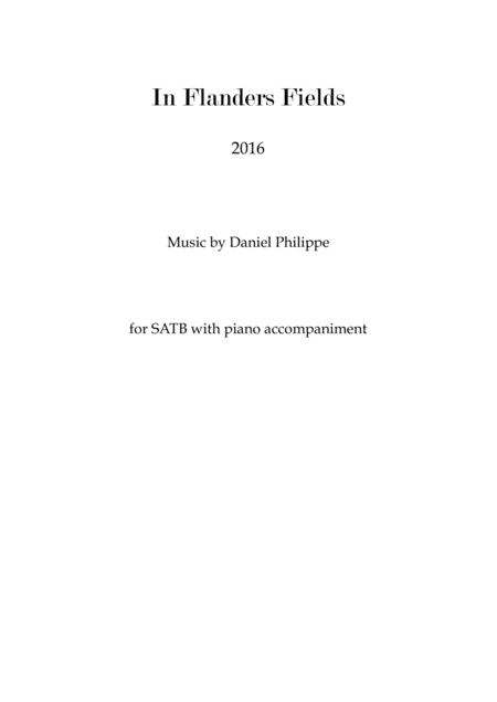 In Flanders Fields - SATB with piano accompaniment