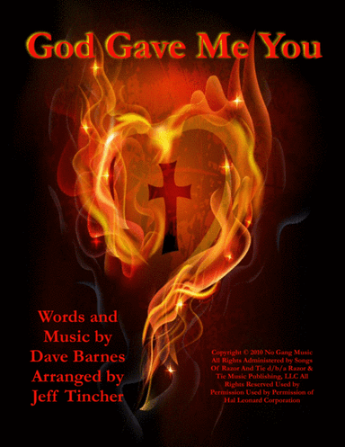 God Gave Me You (arr. Jeff Tincher)