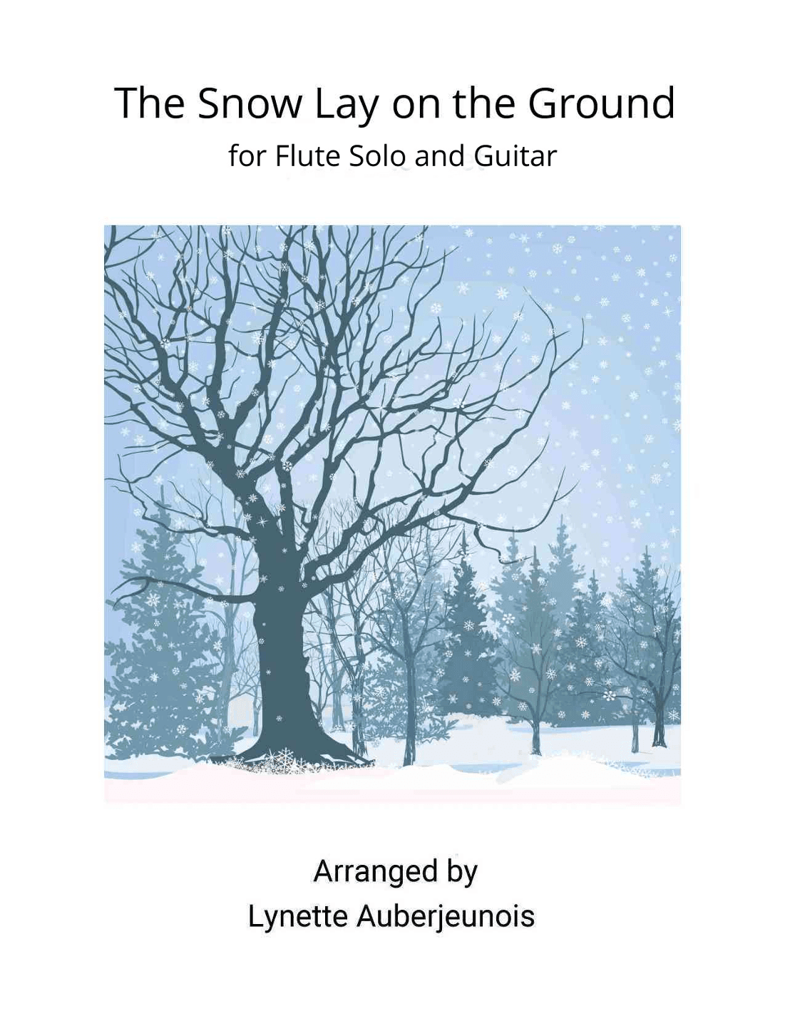 The Snow Lay on the Ground - Flute Solo with Guitar Chords (arr. Lynette Auberjeunois)