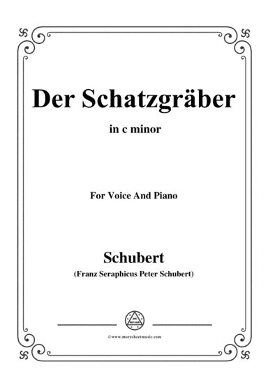 Schubert-Der Schatzgräber,in c minor,for voice and piano (arr. MSM)