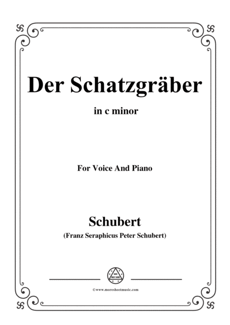 Schubert-Der Schatzgräber,in c minor,for voice and piano (arr. MSM)