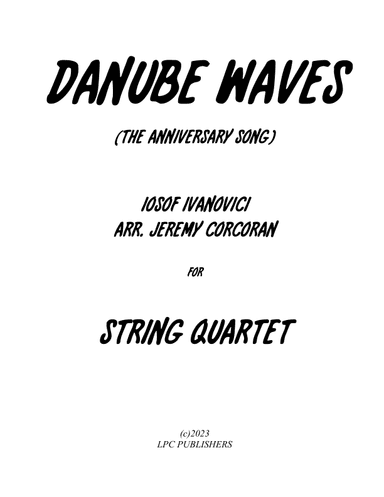 Danube Waves Waltz for String Quartet (arr. Jeremy Corcoran)