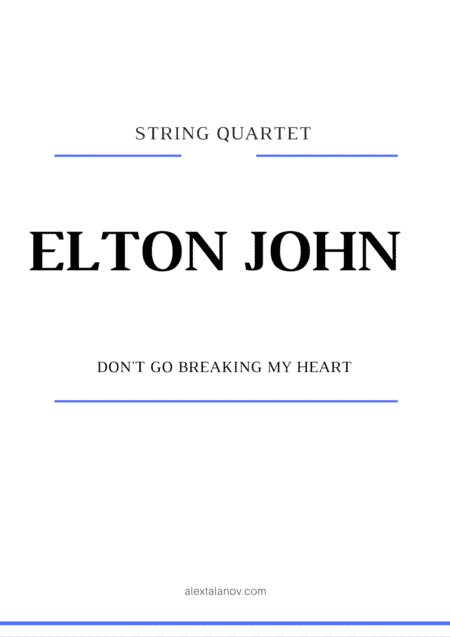 Don't Go Breaking My Heart (arr. Alex Talanov)