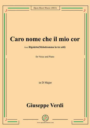 Verdi-Caro nome che il mio cor,in D Major (arr. Open Cloud)