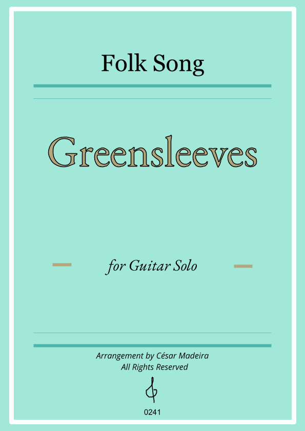 Greensleeves - Guitar Solo - W/Chords and TAB (Full Score) (arr. César Madeira)