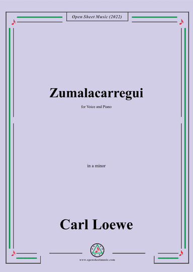 Loewe-Zumalacarregui,in a minor,for Voice and Piano (arr. OSM Press)
