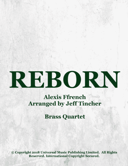 Reborn (arr. Jeff Tincher)