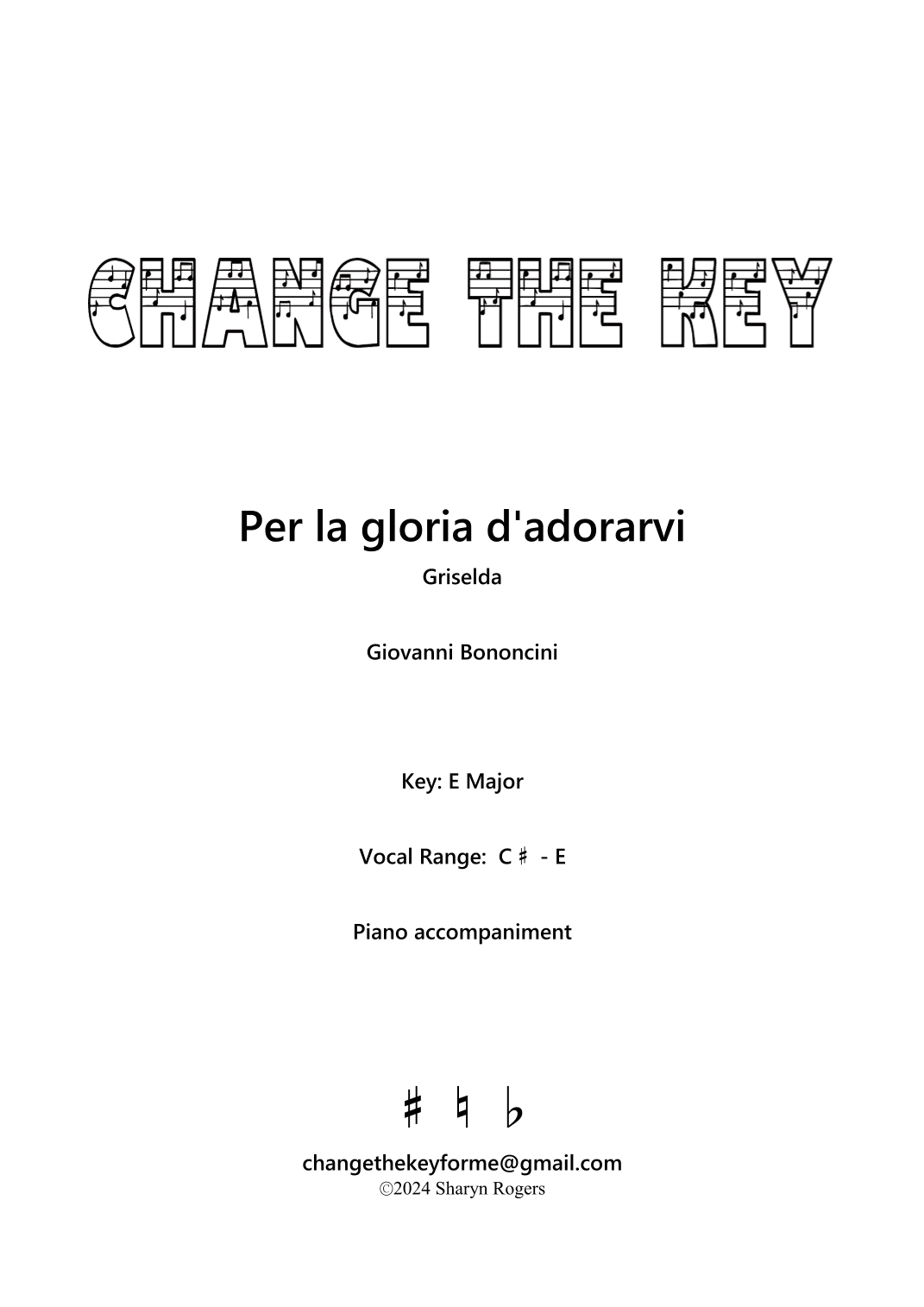 Per la gloria d'adorarvi - E Major (arr. Sharyn Rogers)