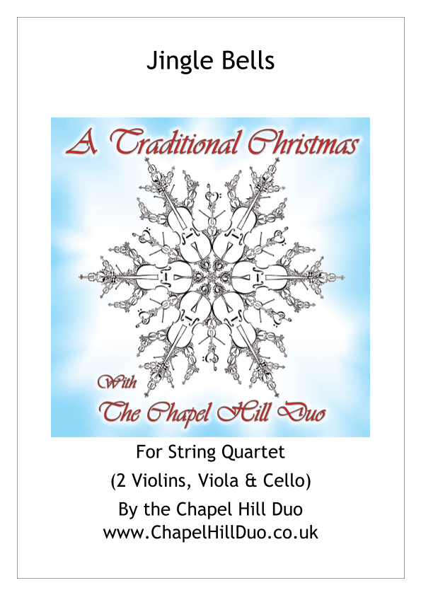 Jingle Bells for String Quartet - Full Length arrangement by the Chapel Hill Duo (arr. The Chapel Hill Duo)