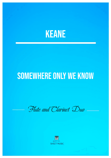 Somewhere Only We Know (arr. ANDRE LAITANO)