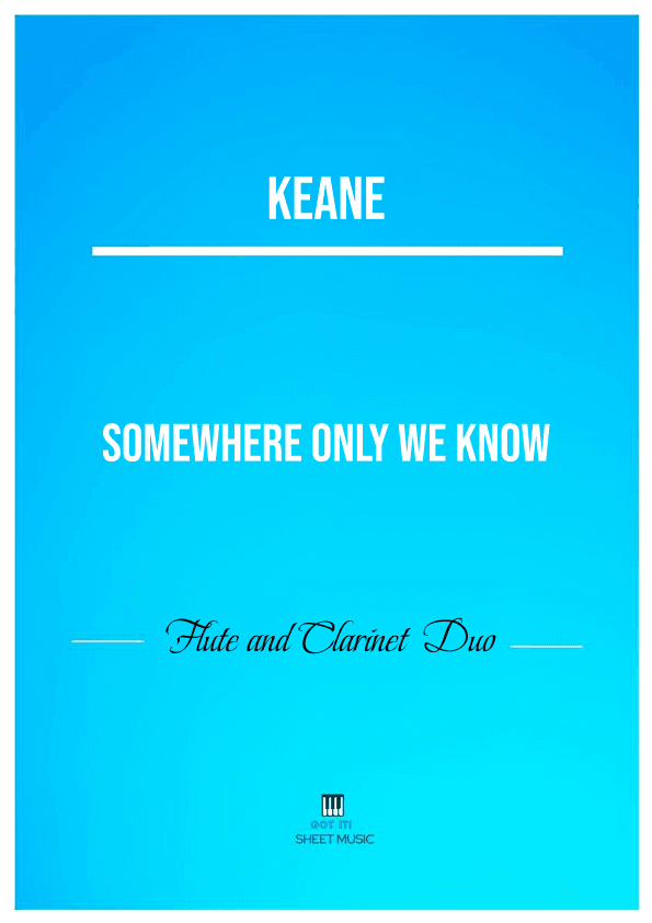 Somewhere Only We Know (arr. ANDRE LAITANO)