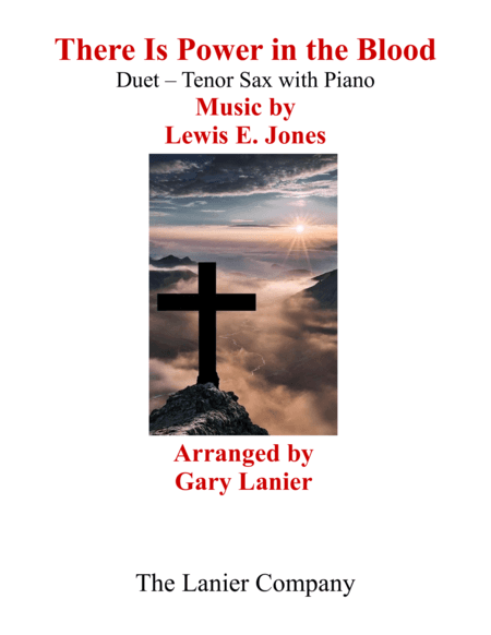 Gary Lanier: THERE IS POWER IN THE BLOOD (Duet – Tenor Sax & Piano with Parts) (arr. Gary Lanier)