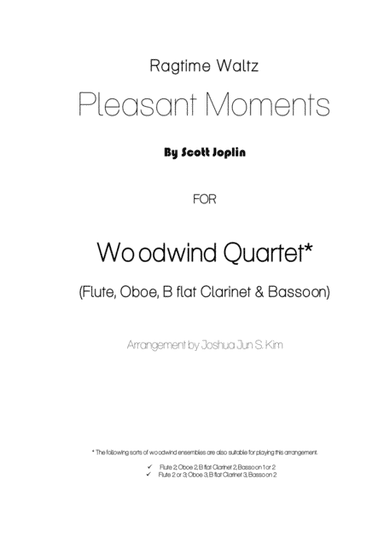 Pleasant Moments for Woodwind Quartet (arr. Joshua S. Kim)