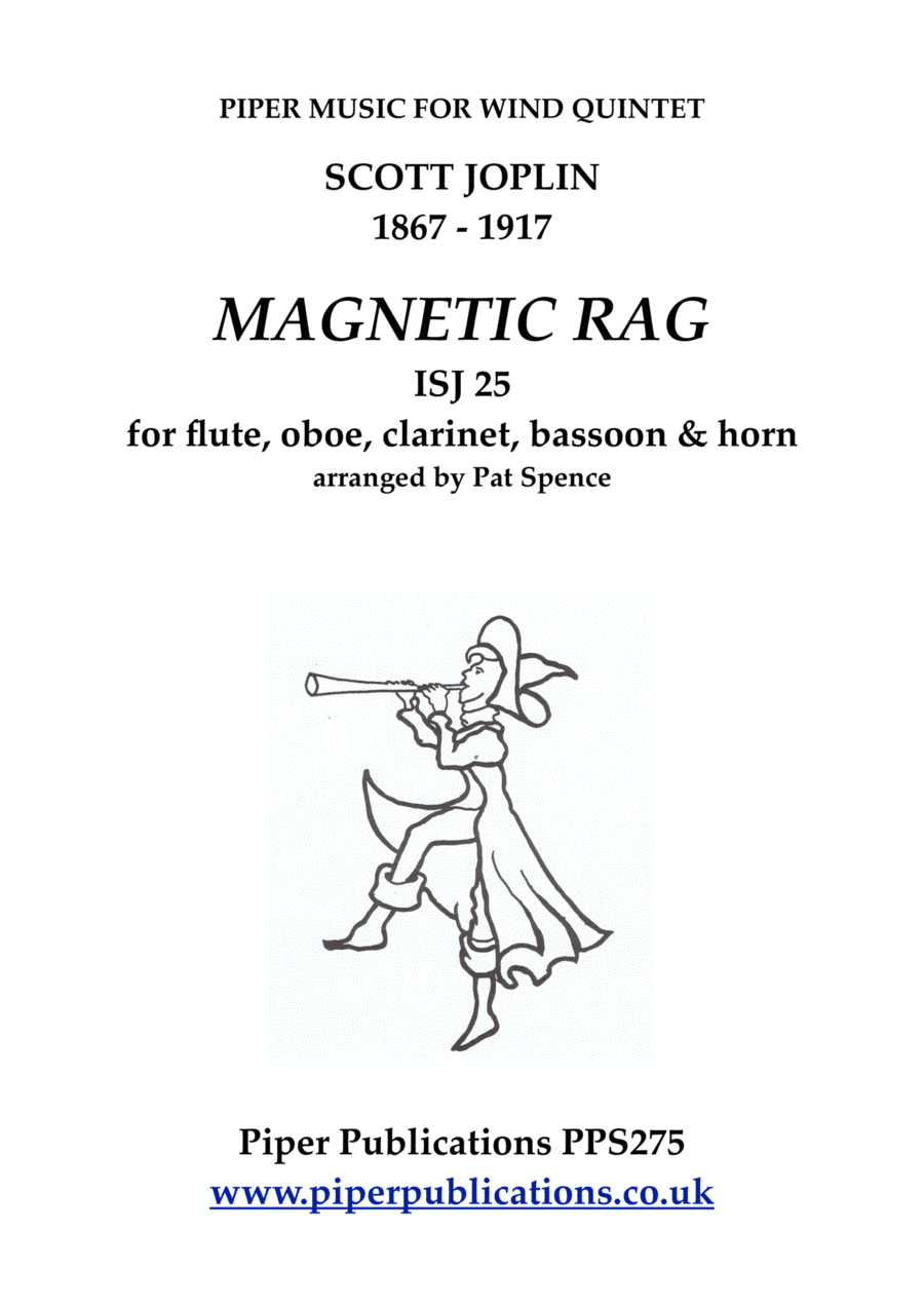 Scott Joplin: MAGNETIC RAG for woodwind quintet (arr. Pat Spence)