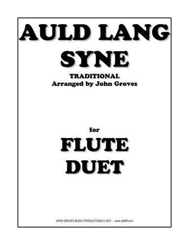 Auld Lang Syne - Flute Duet (arr. John Groves)