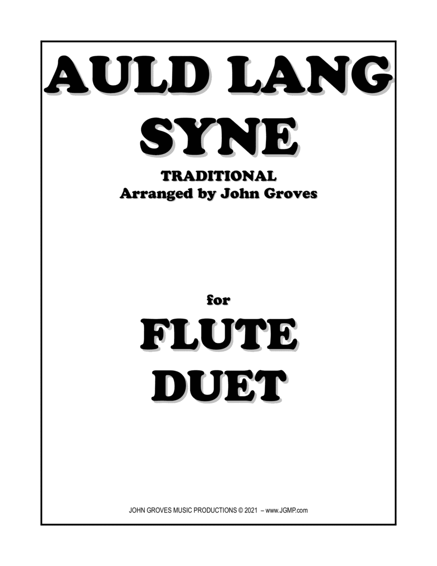 Auld Lang Syne - Flute Duet (arr. John Groves)