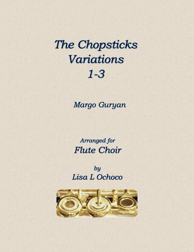 The Chopsticks Variations (arr. Lisa L Ochoco)