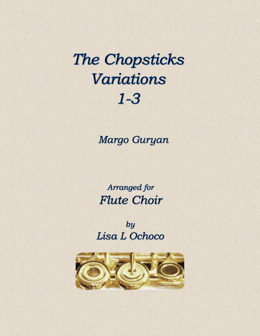 The Chopsticks Variations (arr. Lisa L Ochoco)