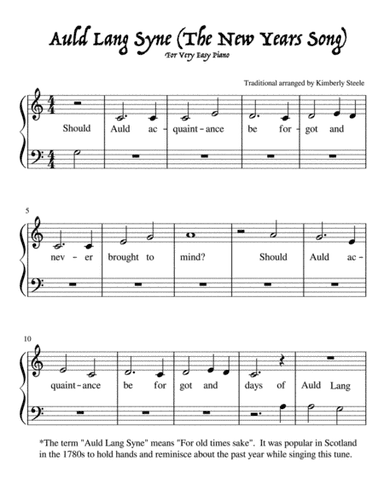 Auld Lang Syne (The New Years Song) For Very Easy Piano (arr. Kimberly Steele)