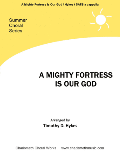 A Mighty Fortress Is Our God (arr. Timothy D. Hykes)