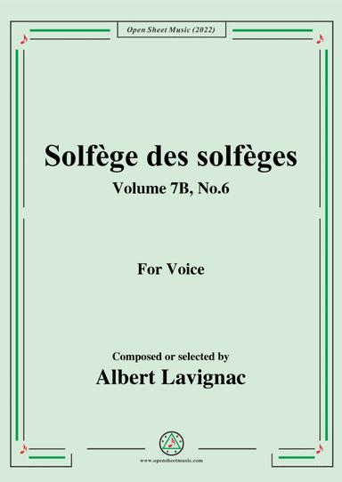 Lavignac-Solfege des solfeges,Volume 7B No.6,for Voice (arr. Open Cloud)