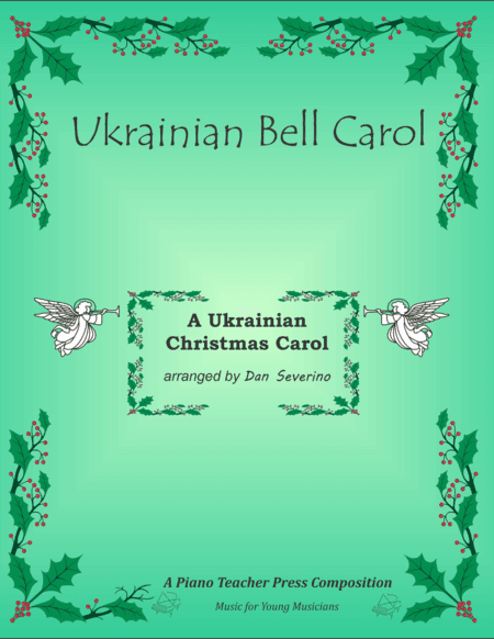 Ukrainian Bell Carol (arr. Dan Severino)