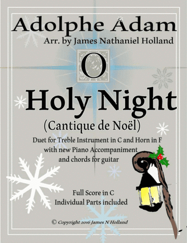 O Holy Night (Cantique de Noel) Adolphe Adam Duet for Treble Instrument in C and French Horn (arr. James Nathaniel Holland)