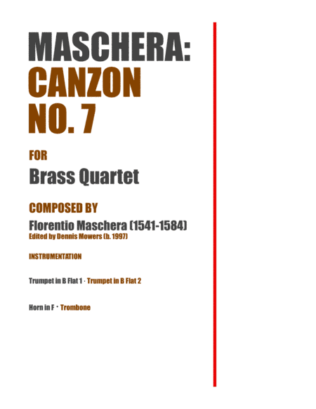 "Canzon No. 7: La Mazzuola" for Brass Quartet - Florentio Maschera (arr. Dennis S. Mowers)