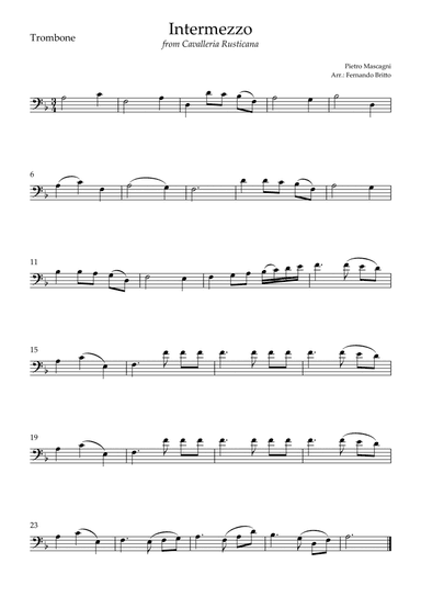 Intermezzo Cavalleria Rusticana (Pietro Mascagni) for Trombone Solo (arr. Fernando Britto)