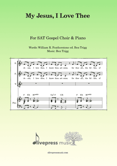 My Jesus I Love Thee – SAT Gospel Choir & Piano (arr. Ben Trigg)