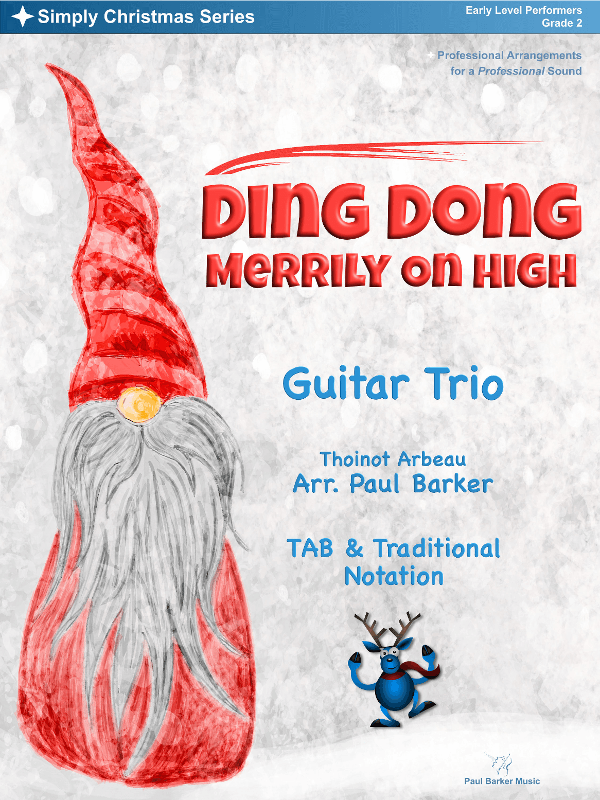 Ding Dong Merrily On High (Guitar Trio) (arr. Paul Barker)
