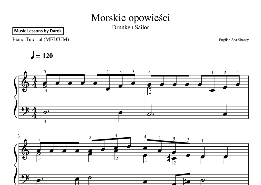 Morskie opowiesci / Drunken Sailor (English Sea Shanty) [MEDIUM PIANO] (arr. Darek)