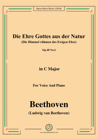 Beethoven-Die Ehre Gottes aus der Natur,Op.48 No.4,in C Major,for Voice and Piano (arr. MSM)