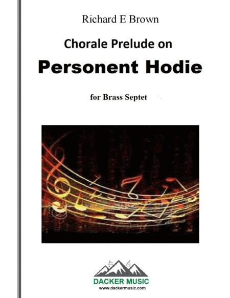 Chorale Prelude on Personent Hodie - Brass Septet (arr. Dacker Music)