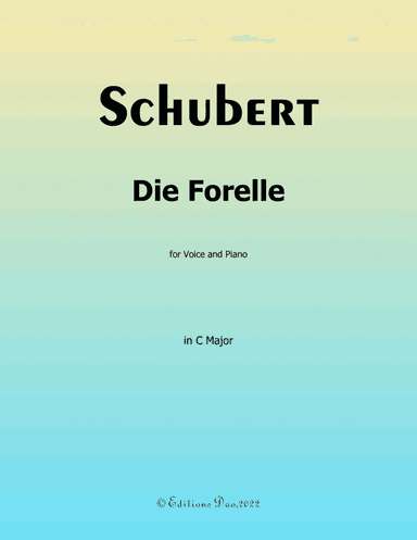 Die Forelle, by Schubert, in C Major (arr. Editions Dao)