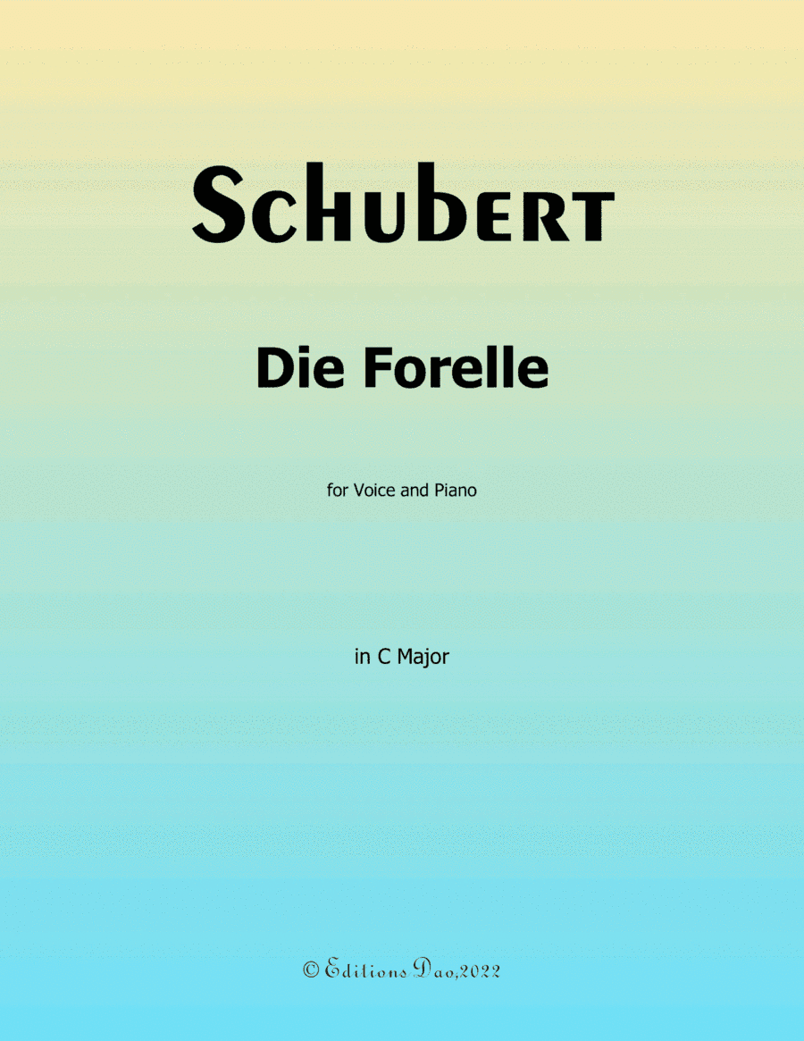 Die Forelle, by Schubert, in C Major (arr. Editions Dao)