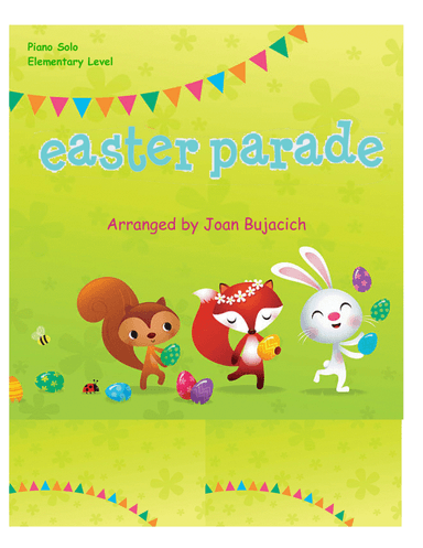 Easter Parade (arr. Joan Bujacich)
