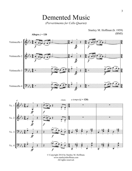 Demented Music (Pervertimento for Cello Quartet)