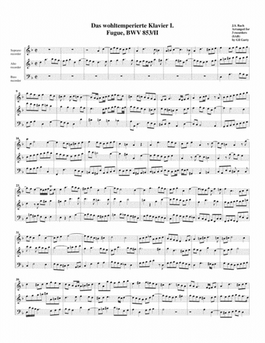 Fugue from Das wohltemperierte Klavier I, BWV 853/II (arrangement for 3 recorders) (arr. Gil Garty)