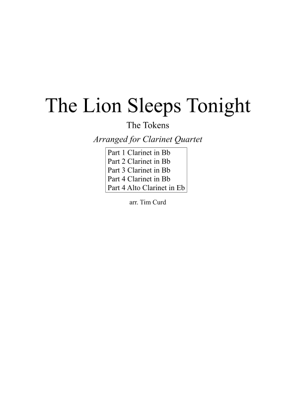 The Lion Sleeps Tonight (arr. Tim Curd)
