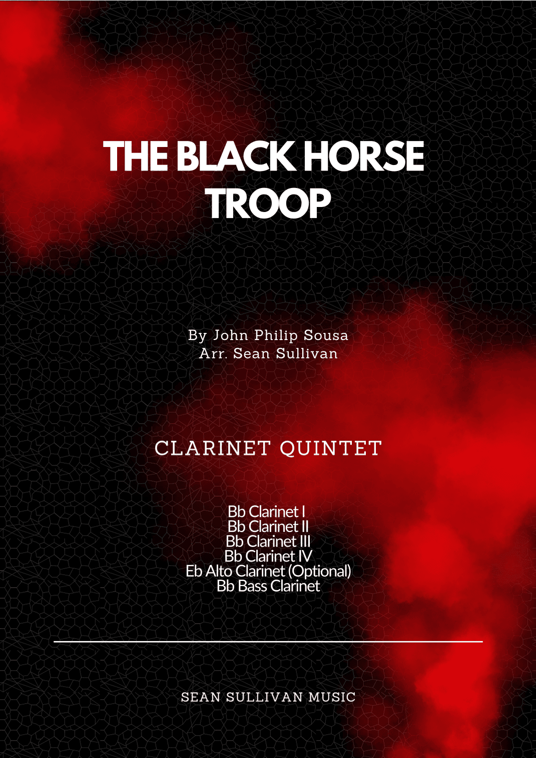 The Black Horse Troop (arr. Sean Sullivan)