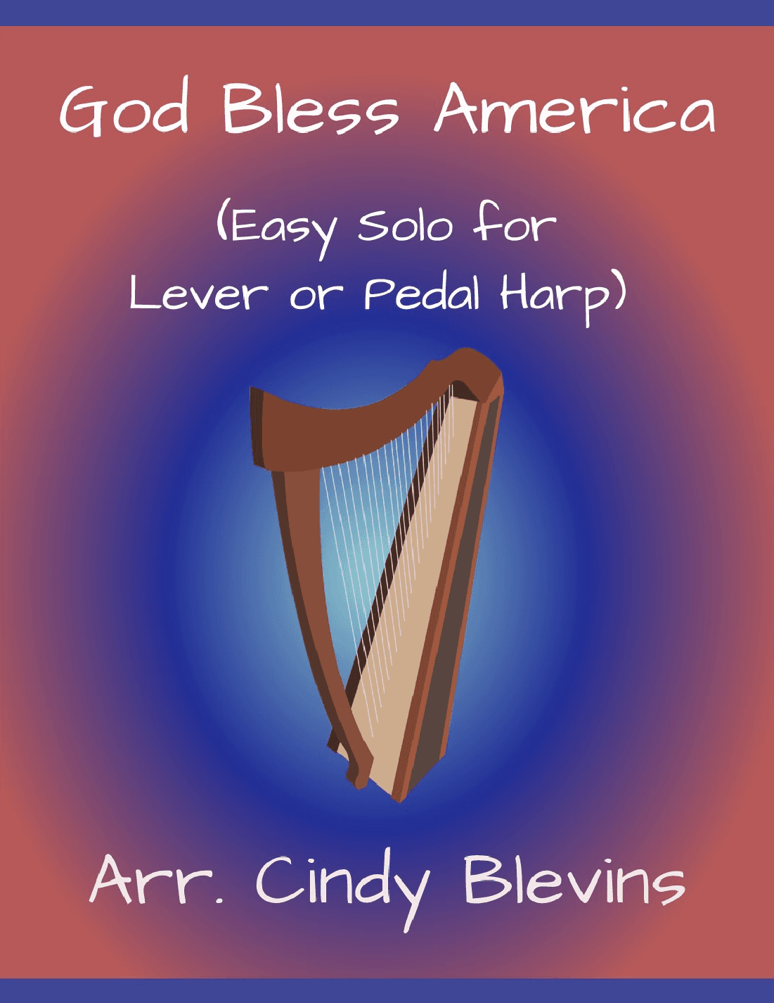 God Bless America (arr. Cindy Blevins)