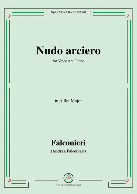 Falconieri-Nudo arciero,in A flat Major,for Voice and Piano (arr. MSM)