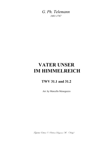 VATER UNSER IM HIMMELREICH - Telemann - TWV 31.1 and 31.2 - Arr. for Organ (arr. Marcello Meneguzzo)