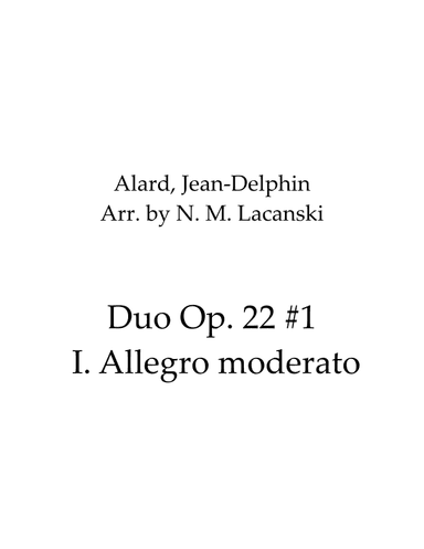 Duo Op. 22 #1 I. Allegro moderato (arr. Nick M Lacanski)