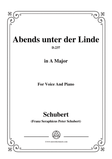 Schubert-Abends unter der Linde,D.237,in A Major,for Voice&Piano (arr. MSM)
