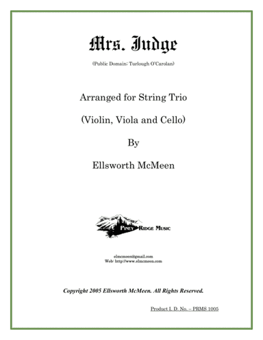Mrs. Judge For Classical String Trio (Violin, Viola, and Cello) (arr. Ellsworth McMeen)